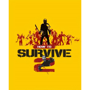 Игра How to Survive 2 для ПК (Ключ активации Steam) ТОП в Харькове