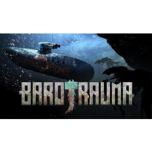 Barotrauma (Ключ Steam) для ПК ТОП в Харькове