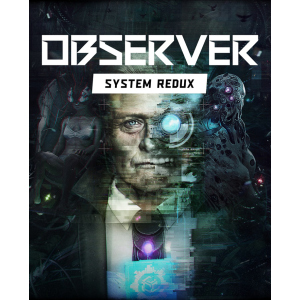 Игра Observer: System Redux для ПК (Ключ активации Steam)