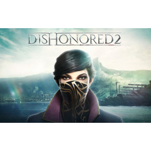 хорошая модель Ключ активации Steam | Dishonored 2