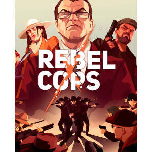 хорошая модель Игра Rebel Cops для ПК (Ключ активации Steam)