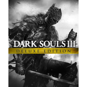 Гра Dark Souls 3 – Deluxe Edition для ПК (Ключ активації Steam) краща модель в Харкові